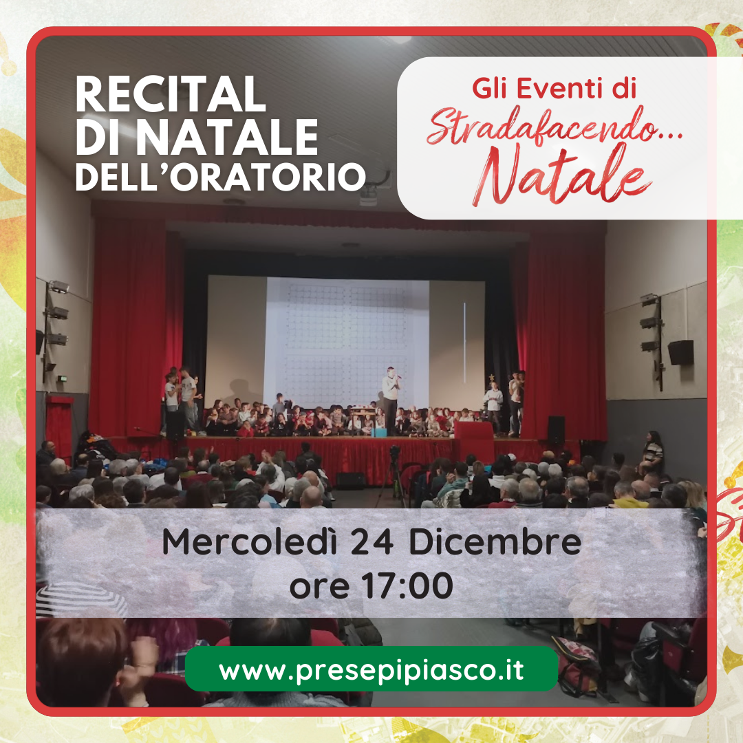 Recital di Natale dei bambini e ragazzi dell’Oratorio